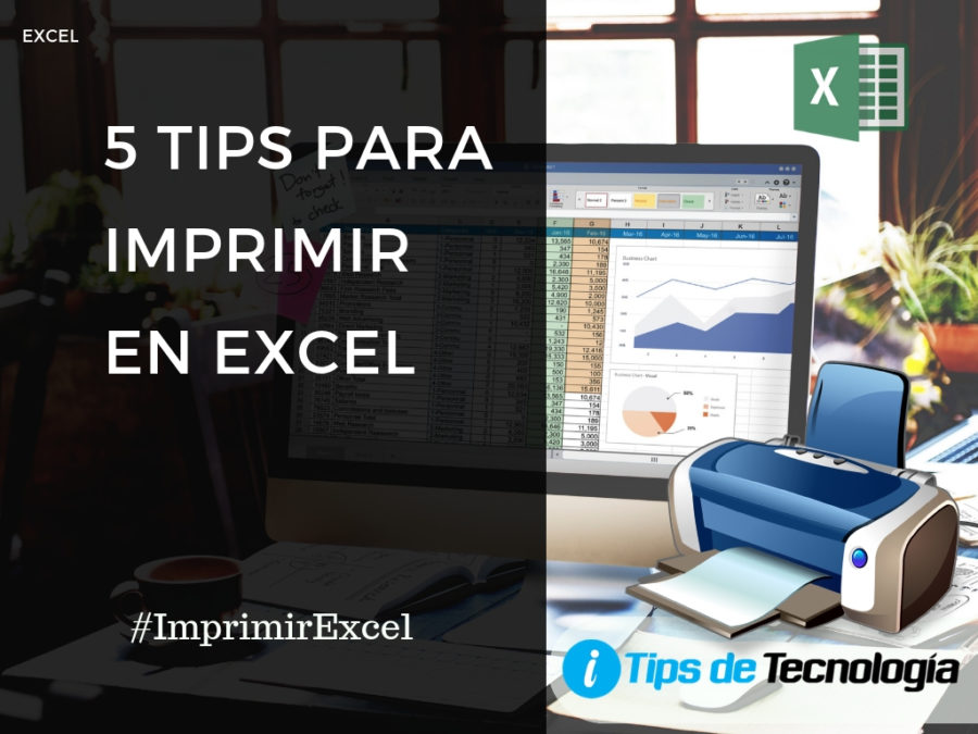 5 tips imprimir excel